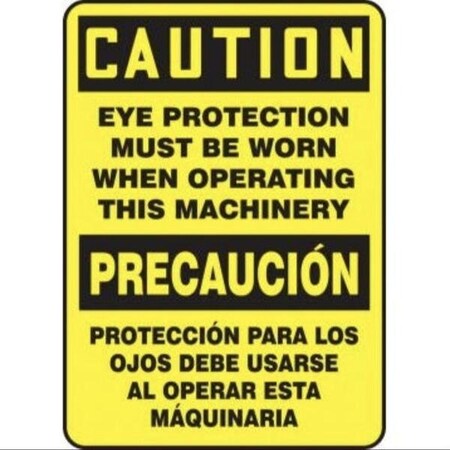 Accuform BILINGUAL OSHA CAUTION Safety Sign EYE SBMPPA611XT